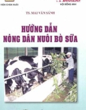 Hướng dẫn nông dân kỹ thuật nuôi bò sữa