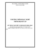 Chương trình dạy nghề trình độ sơ cấp: Nghề Kỹ thuật sơ chế và bảo quản hoa màu