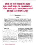 Đánh giá thực trạng ứng dụng công nghệ thông tin vào giảng dạy tiếng Trung Quốc tại Viện Ngoại ngữ Đại học Bách khoa Hà Nội