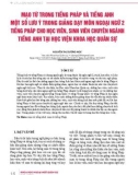 Mạo từ trong tiếng Pháp và tiếng Anh một số lưu ý trong giảng dạy môn ngoại ngữ 2 tiếng Pháp cho học viên, sinh viên chuyên ngành tiếng Anh tại Học viện Khoa học Quân sự