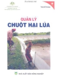 Hệ thống Quản lý chuột hại lúa: Phần 1