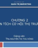 Bài giảng Quản trị marketing: Chương 2 - ThS. Nguyễn Thị Thu Hồng