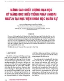 Nâng cao chất lượng dạy học kỹ năng đọc hiểu tiếng Pháp (ngoại ngữ 2) tại Học viện Khoa học Quân sự