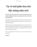 Tự vẽ nail pháo hoa cho tiệc mừng năm mới