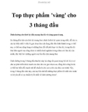 Top thực phẩm 'vàng' cho 3 tháng đầu