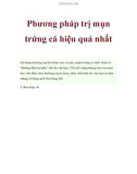 Phương pháp trị mụn trứng cá hiệu quả nhất