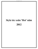 Style tóc xoăn 'Hot' năm 2012