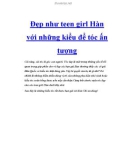 Đẹp như teen girl Hàn với những kiểu để tóc ấn tượng