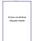 Trẻ hơn với chế độ ăn uống giàu vitamin