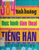 384 tình huống thực hành đàm thoại tiếng hàn: phần 1