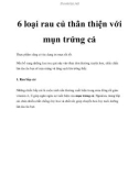 6 loại rau củ thân thiện với mụn trứng cá