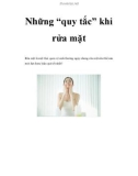 Những 'quy tắc' khi rửa mặt