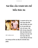 Sai lầm cần tránh khi chế biến thức ăn