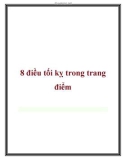 8 điều tối kỵ trong trang điểm