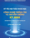 Công nghệ thông tin và truyền thông ICT 2022 - Kỷ yếu hội thảo khoa học