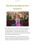 Bữa tiệc ly náo nhiệt của Peter Greenaway