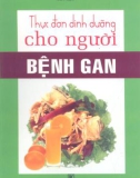 Thực đơn dinh dưỡng cho người bệnh gan part 1