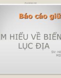 TÌM HIỂU VỀ BIỂN VÀ LỤC ĐỊA