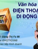 Đề tài: Văn hóa điện thoại di động