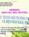 THỰC TRẠNG MÔI TRƯỜNG VIỆT NAM VÀ BIỆN PHÁP KHẮC PHỤC