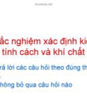 Trắc nghiệm xác định kiểu tính cách và khí chất