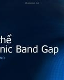 Bài giảng Tinh thể Photonic Band Gap công nghệ Nano