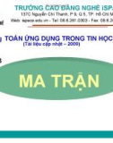 Bài giảng Toán ứng dụng trong Tin học: Chương 3 - Ma trận