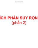 Bài giảng Giải tích 1: Tích phân suy rộng (Phần 2)