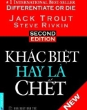 Khác biệt hay là chết: Phần 1