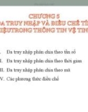 Bài giảng Thông tin vệ tinh: Chương 5 - Đa truy nhập và điều chế tín hiệu trong thông tin vệ tinh