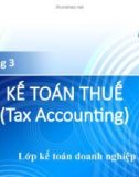 Bài giảng Kế toán tài chính 3: Chương 3 - ĐH Kinh tế TP.HCM