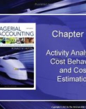 Lecture Managerial accounting: Creating value in a dynamic business environment (9/e): Chapter 6 - Ronald W. Hilton