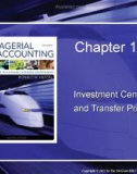 Lecture Managerial accounting: Creating value in a dynamic business environment (9/e): Chapter 13 - Ronald W. Hilton