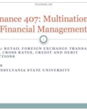 Lecture Multinational financial management - Topic 3: Retail foreign exchange transactions: bid-ask, cross rates, credit and debit transactions