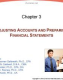 Lecture Principles of financial accounting (2/e) - Chapter 3: Adjusting accounts and preparing financial statements