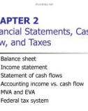 Lecture Fundamentals of financial management - Chapter 2: Financial statements, cash flow, and taxes