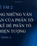 Bài thảo luận: Vận dụng những vấn đề cơ bản của phân tổ thống kê để phân tổ một hiện tượng