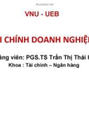 Bài giảng Tài chính doanh nghiệp 1: Chương 5 - PGS.TS Trần Thị Thái Hà