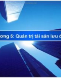 Bài giảng Tài chính doanh nghiệp: Chương 5 - HV Ngân Hàng