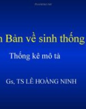 Bài giảng Căn bản về sinh thống kê: Thống kê mô tả