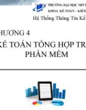 Bài giảng Hệ thống thông tin kế toán 2: Chương 4 - Nguyễn Hoàng Phi Nam (2018)