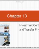 Lecture Managerial accounting Creating value in a dynamic business environment (Tenth edition): Chapter 13 - Ronald W. Hilton, David E. Platt