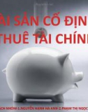 Bài thuyết trình: Tài sản cố định thuê tài chính