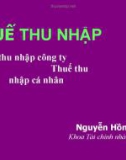 Phân tích chính sách thuế_Chương 4: Thuế Thu Nhập