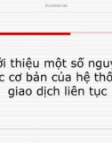 Giới thiệu một số nguyên tắc cơ bản của hệ thống giao dịch liên tục