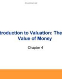 Lecture Essentials of corporate finance - Chapter 4: Introduction to valuation: the time value of money