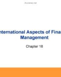 Lecture Essentials of corporate finance - Chapter 18: International aspects of financial management