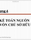 Bài giảng Kế toán tài chính doanh nghiệp 2: Chương 4 – Hồ Thị Thanh Ngọc