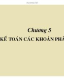 Bài giảng Chương 5: Kế toán và các khoản phải thu