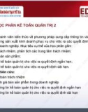 Bài giảng Kế toán quản trị 2: Bài 6 - ThS. Trần Trung Tuấn